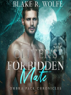 cover image of Oliver's Forbidden Mate